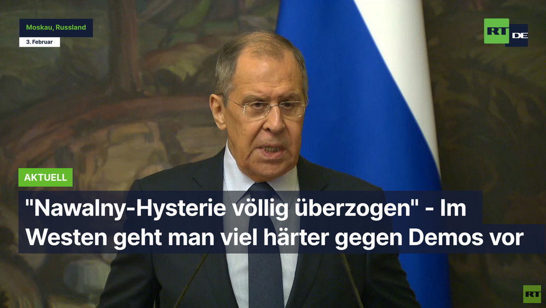 Lawrow: "Nawalny-Hysterie völlig überzogen" - Im Westen geht man viel härter gegen Demos vor