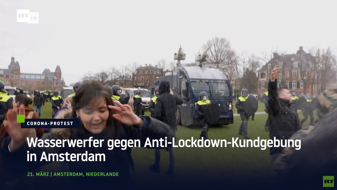 Niederlande: Wasserwerfer gegen Anti-Lockdown-Kundgebung in Amsterdam