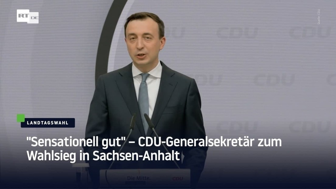 "Sensationell gut" – CDU-Generalsekretär zum Wahlsieg in Sachsen-Anhalt