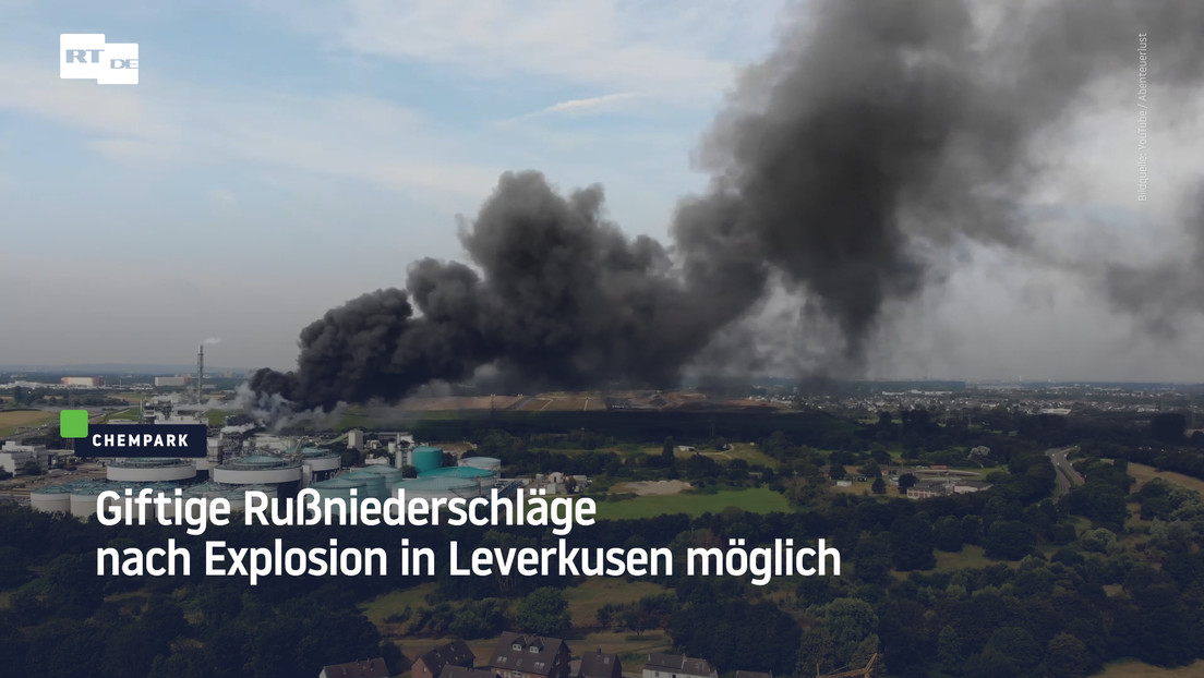 Nach Explosion in Leverkusen: Feuerwehr warnt vor giftigen Rußniederschlägen