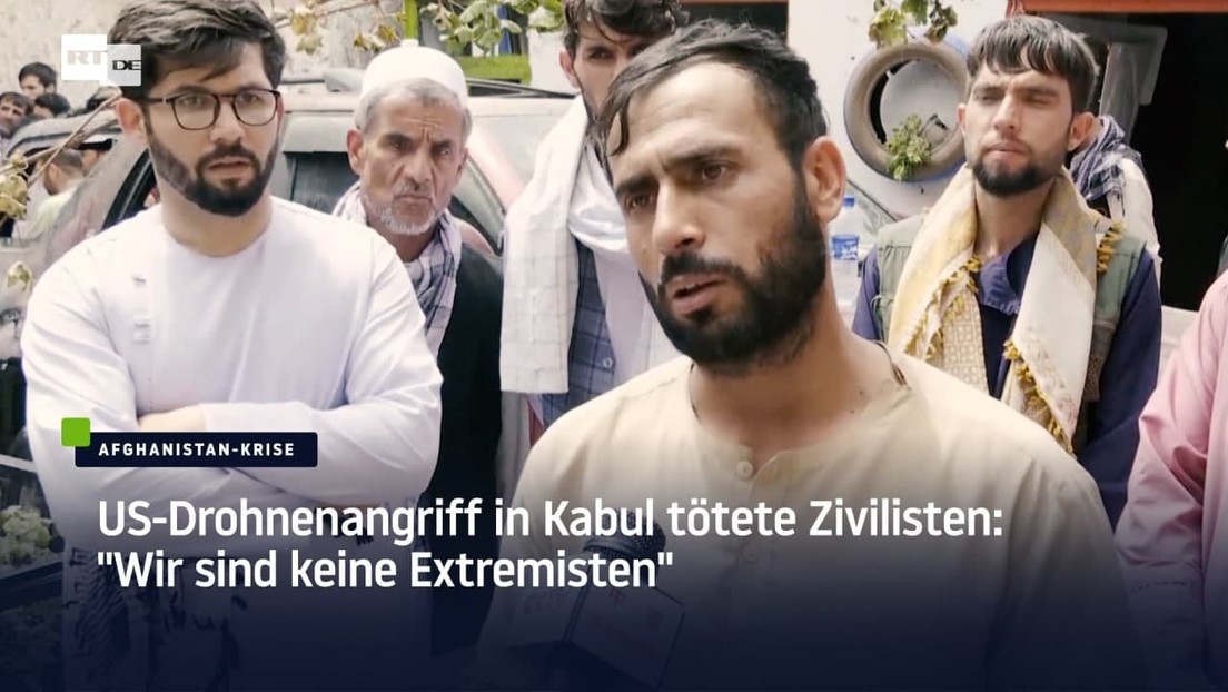 US-Drohnenangriff in Kabul tötete Zivilisten: "Wir sind keine Extremisten"