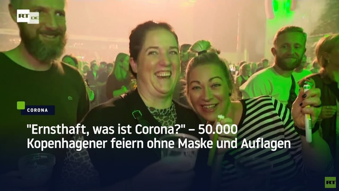 "Ernsthaft, was ist Corona?" – 50.000 Kopenhagener feiern ohne Maske und Auflagen