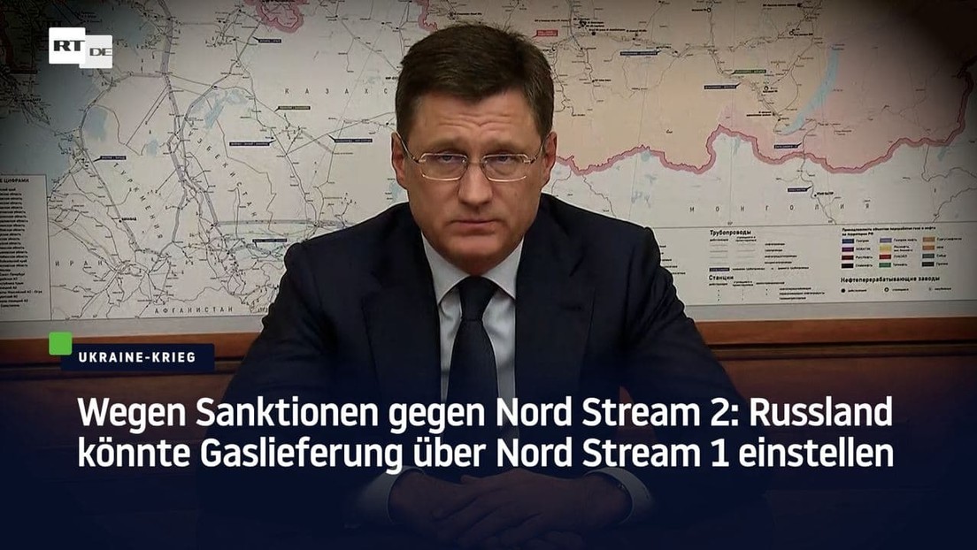 Wegen Sanktionen gegen Nord Stream 2: Russland könnte Gaslieferung über Nord Stream 1 einstellen
