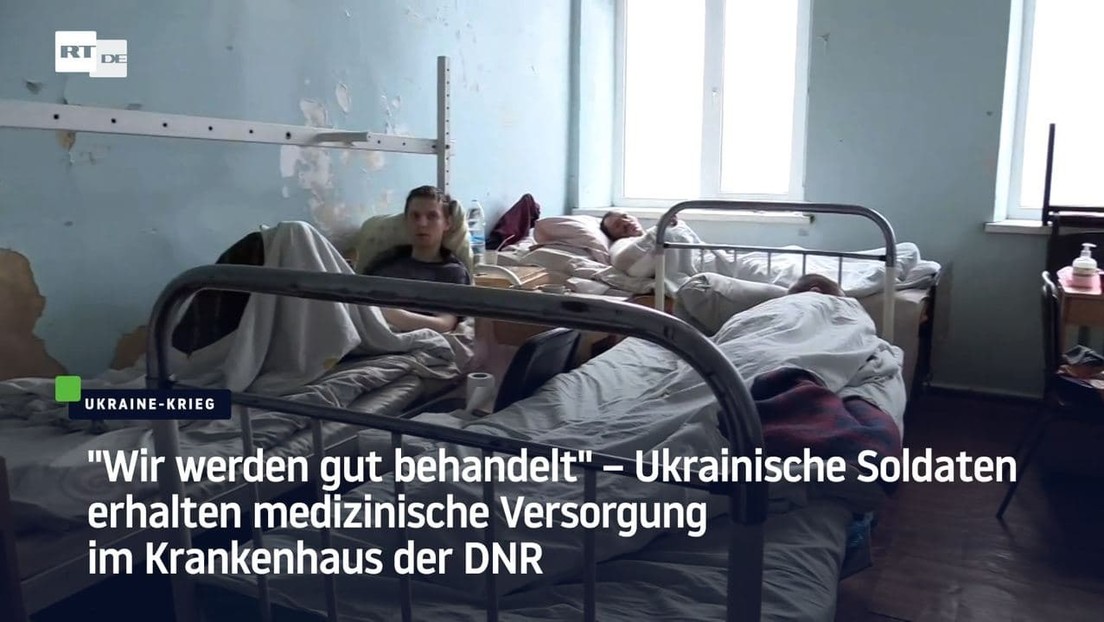 "Wir werden gut behandelt" – Ukrainische Soldaten erhalten medizinische Versorgung in der DVR