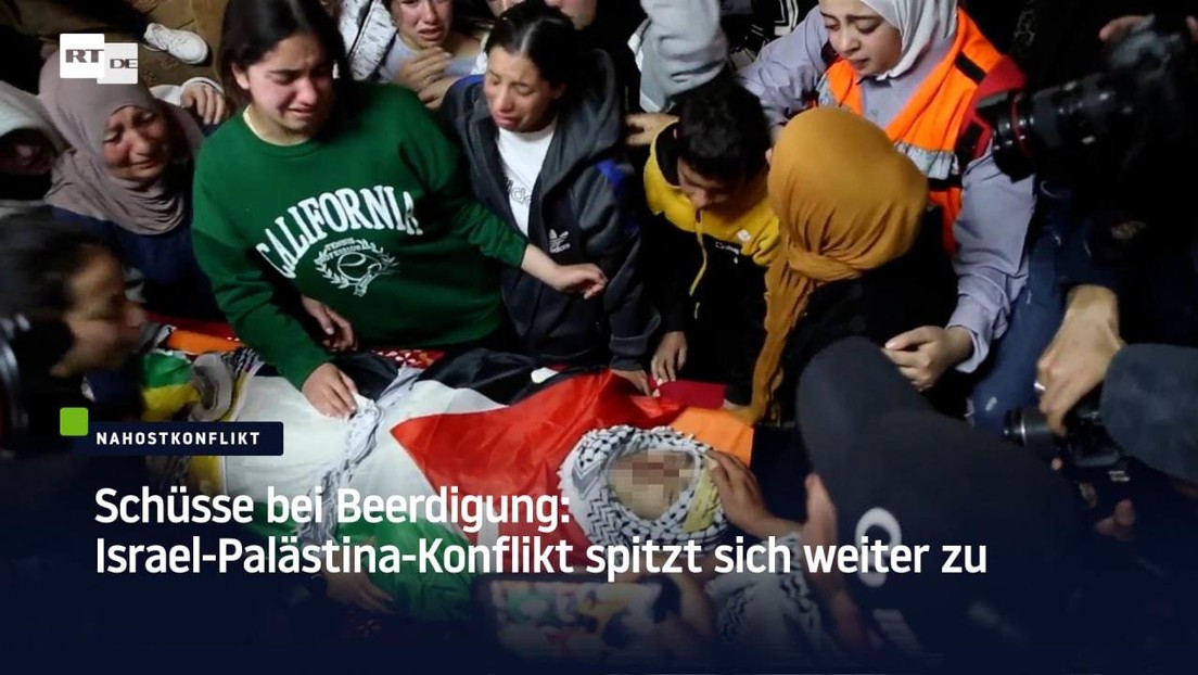 Schüsse bei Beerdigung: Israel-Palästina-Konflikt spitzt sich weiter zu