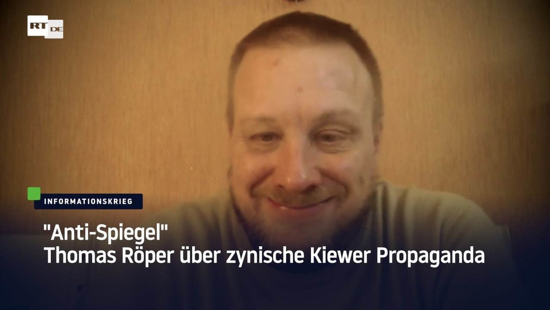 "Anti-Spiegel" Thomas Röper über zynische Kiewer Propaganda