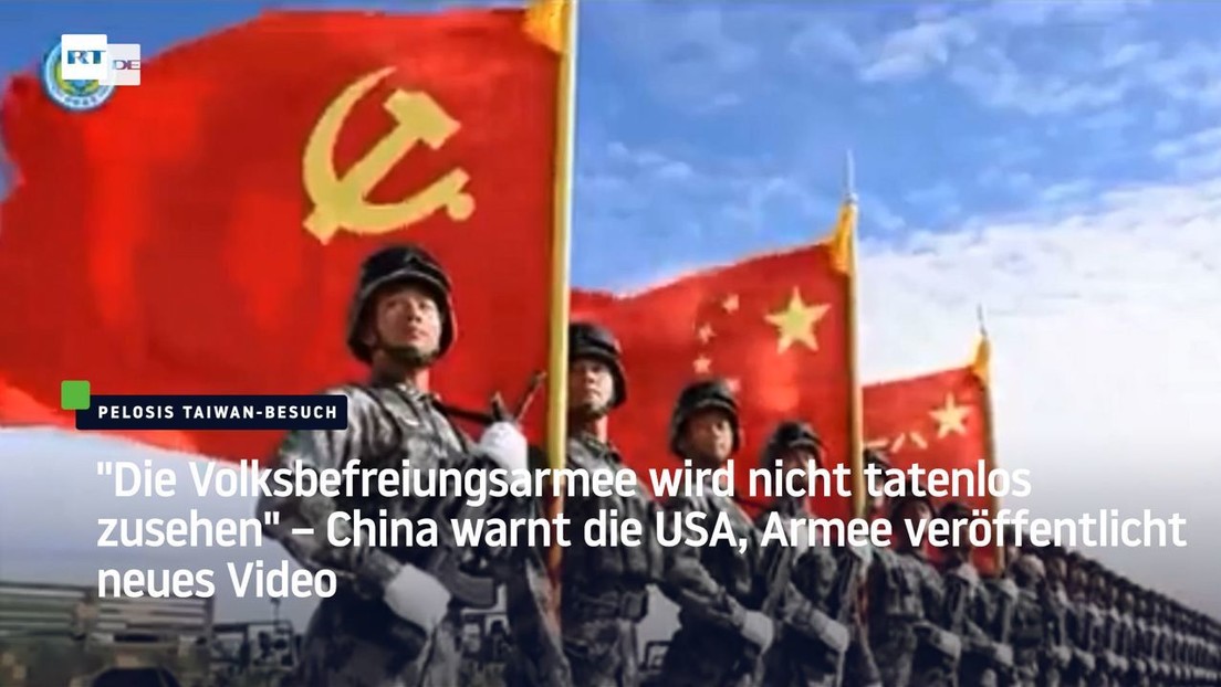 "Die Volksbefreiungsarmee wird nicht tatenlos zusehen" – China warnt die USA in neuem Video