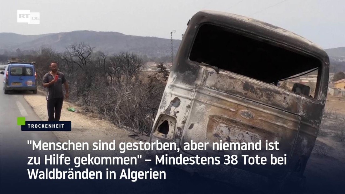 Mindestens 38 Tote bei Waldbränden in Algerien