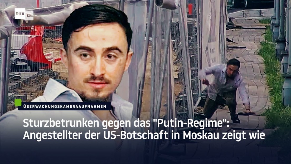 Sturzbetrunken gegen das "Putin-Regime": Angestellter der US-Botschaft in Moskau torkelt zum Dienst