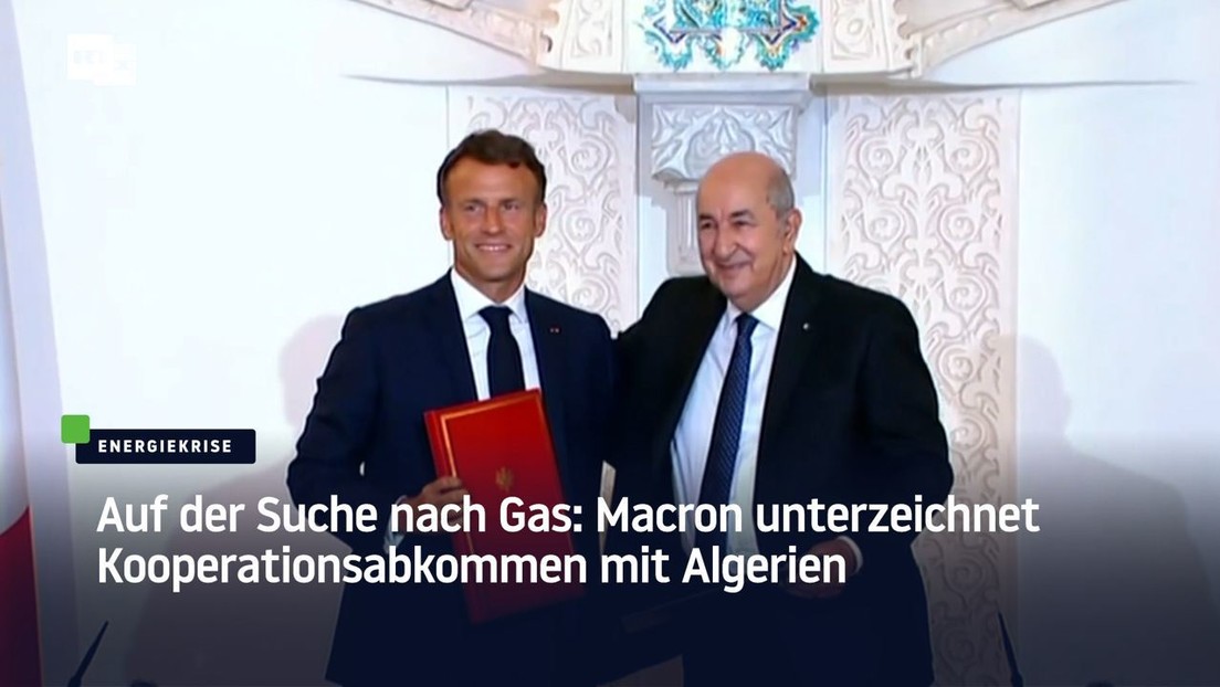 Auf der Suche nach Gas: Macron unterzeichnet Kooperationsabkommen mit Algerien