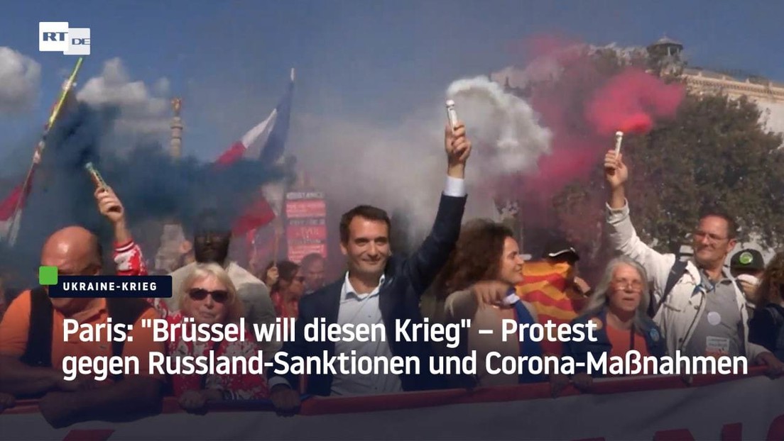 Paris: "Brüssel will diesen Krieg" – Protest gegen Russland-Sanktionen und Corona-Maßnahmen