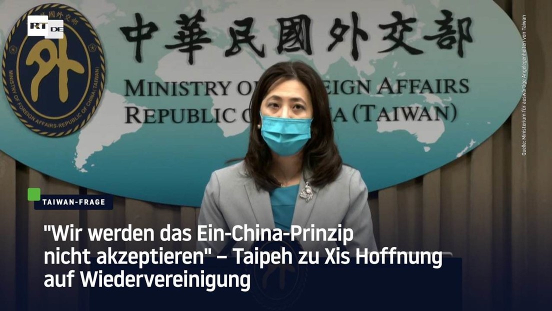 "Wir werden das Ein-China-Prinzip nicht akzeptieren" – Taipeh zu Xis Hoffnung auf Wiedervereinigung