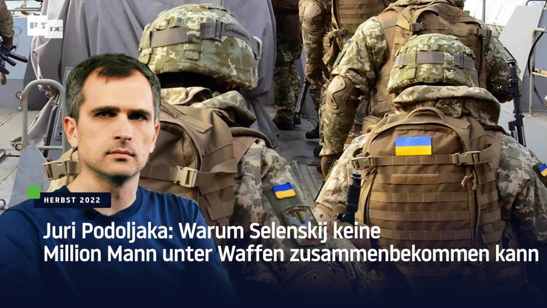 Juri Podoljaka: Warum Selenskij keine Million Mann unter Waffen zusammenbekommen kann