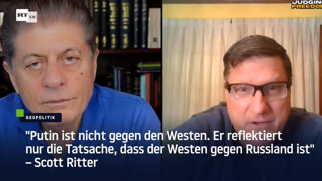 Scott Ritter: "Putin ist nicht gegen den Westen. Der Westen ist gegen ihn."