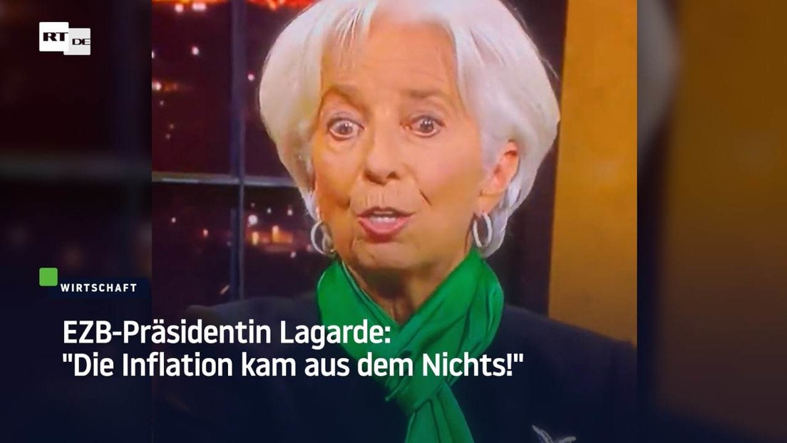 EZB-Präsidentin Lagarde: "Die Inflation kam aus dem Nichts!"