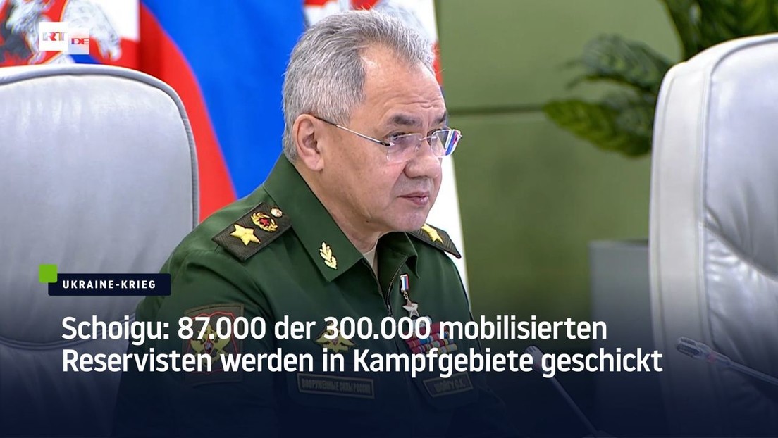 Schoigu: 87.000 der 300.000 mobilisierten Reservisten in Kampfgebiete geschickt
