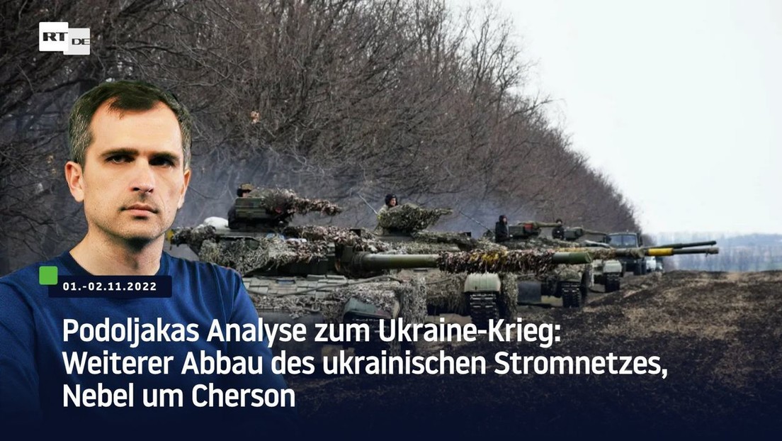 Podoljakas Analyse zum Ukraine-Krieg: Nebel um Cherson