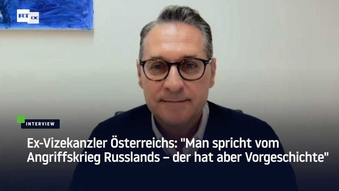 Ex-Vizekanzler Strache: "Man spricht vom Angriffskrieg Russlands – der hat aber eine Vorgeschichte"