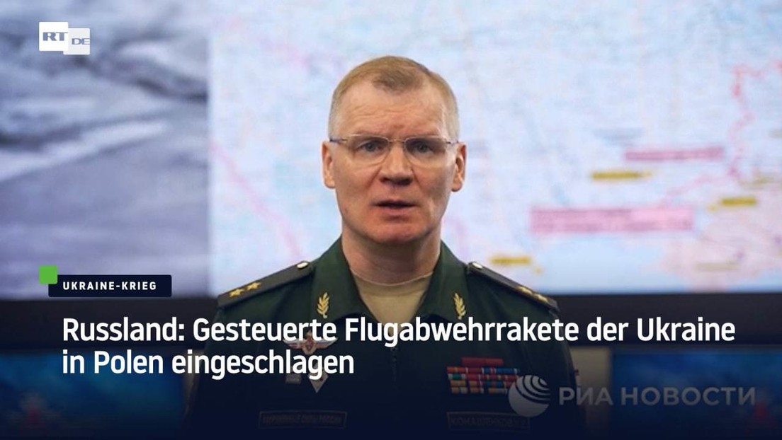 Russland: Gesteuerte Flugabwehrrakete der Ukraine in Polen eingeschlagen