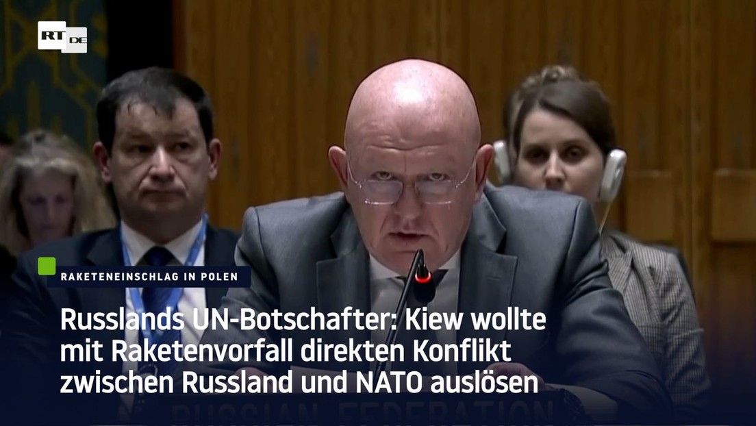 Russlands UN-Botschafter: Kiew wollte mit Raketenvorfall Krieg zwischen Russland und NATO auslösen