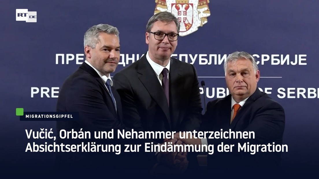 "Kein Parkplatz für illegale Einwanderer" – Nehammer, Vučić und Orbán für Eindämmung der Migration