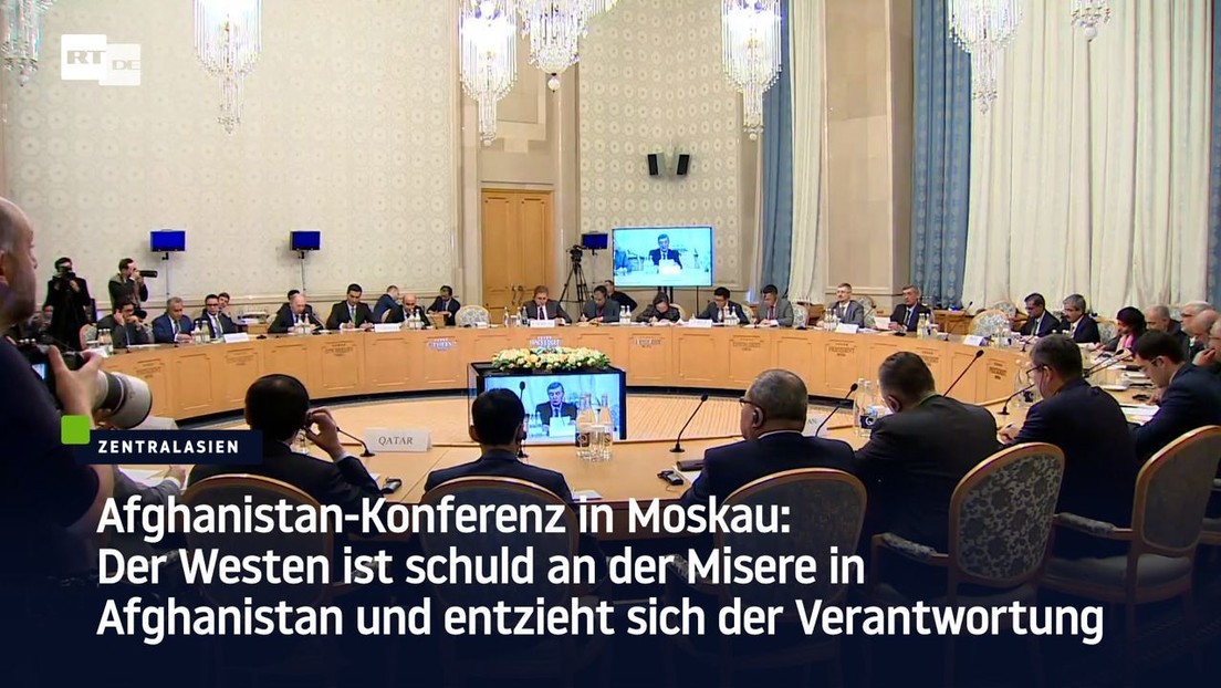 Afghanistan-Konferenz in Moskau: Der Westen ist schuld und entzieht sich der Verantwortung