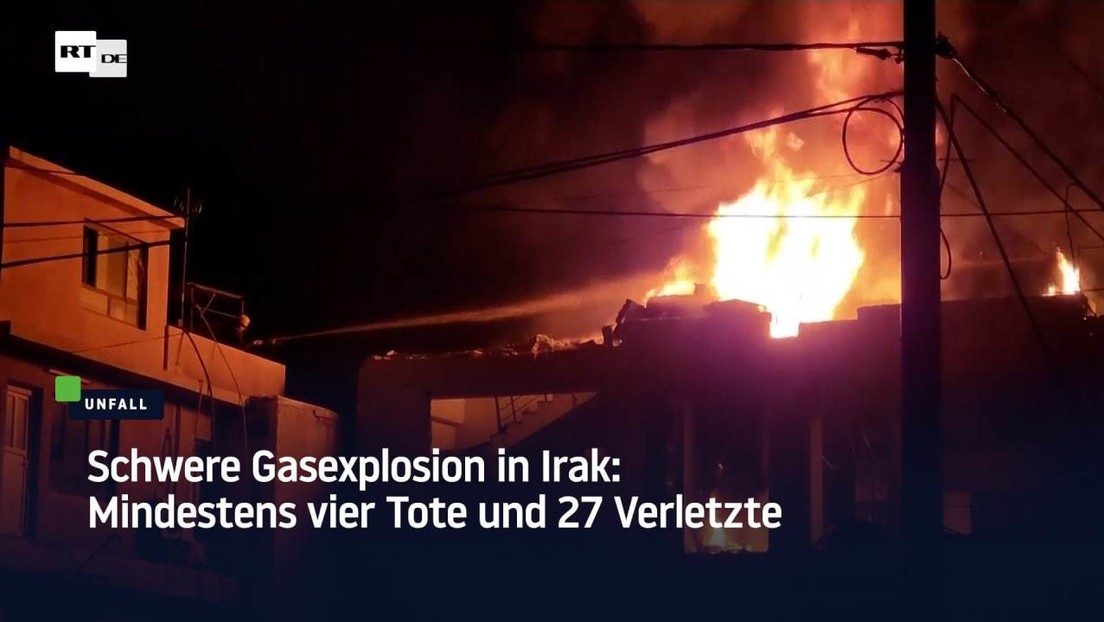 Schwere Gasexplosion in Irak: Mindestens vier Tote und 27 Verletzte