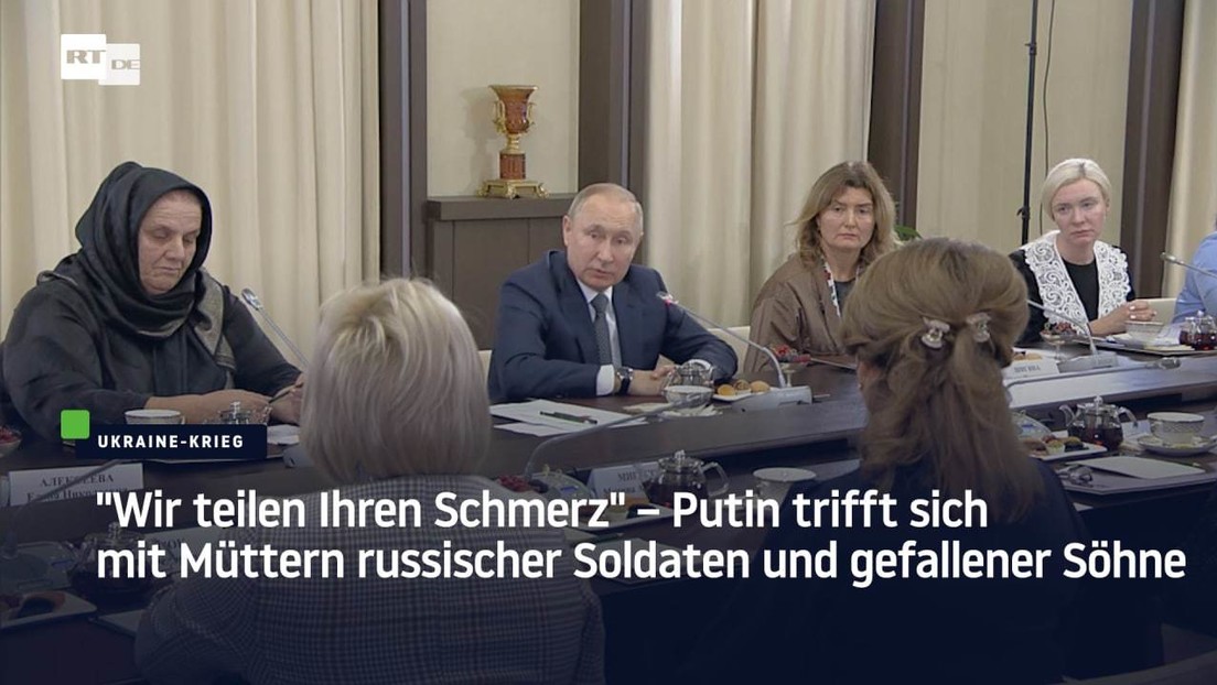 "Wir teilen Ihren Schmerz" – Putin trifft sich mit Müttern russischer Soldaten und gefallener Söhne