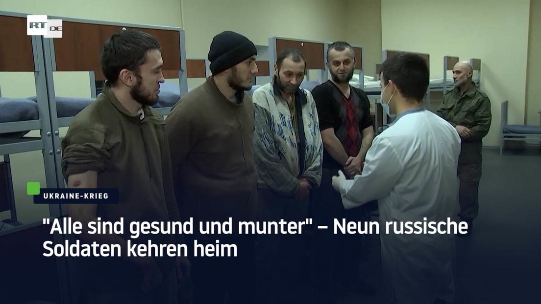 "Alle sind gesund und munter" – Neun russische Soldaten kehren aus der Gefangenschaft zurück