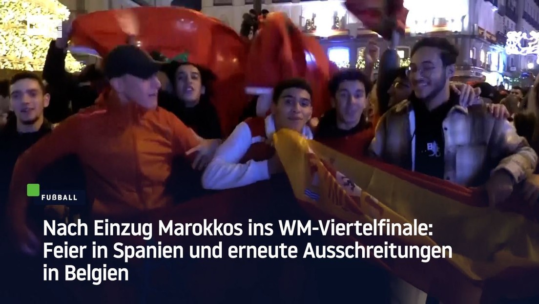 Nach Einzug Marokkos ins WM-Viertelfinale: Feiern in Spanien, Ausschreitungen in Belgien