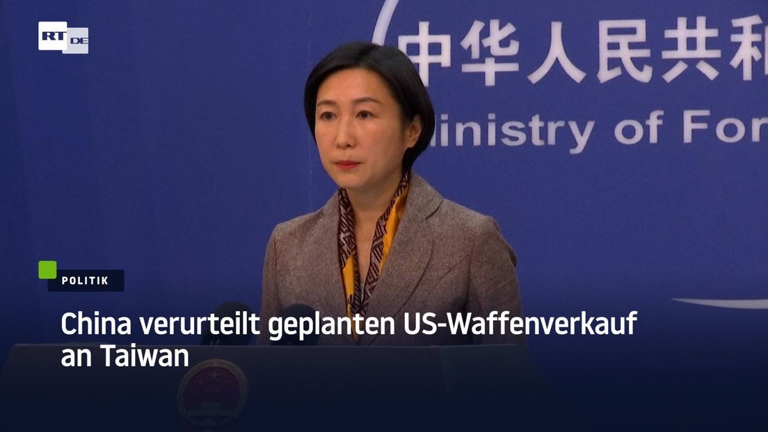 China verurteilt geplanten US-Waffenverkauf an Taiwan