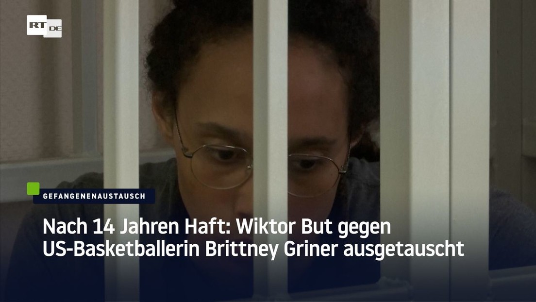 Nach 14 Jahren Haft: Wiktor But gegen US-Basketballerin Brittney Griner ausgetauscht