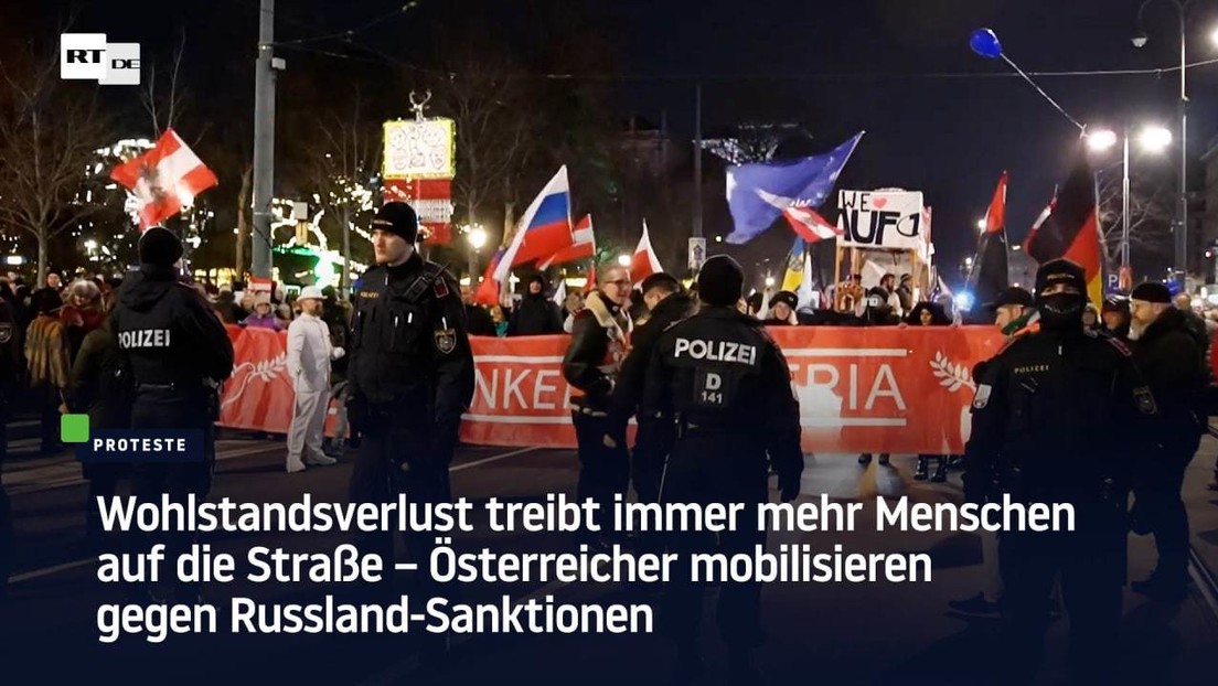 Österreich: Proteste gegen Wohlstandsverlust und Russland-Sanktionen