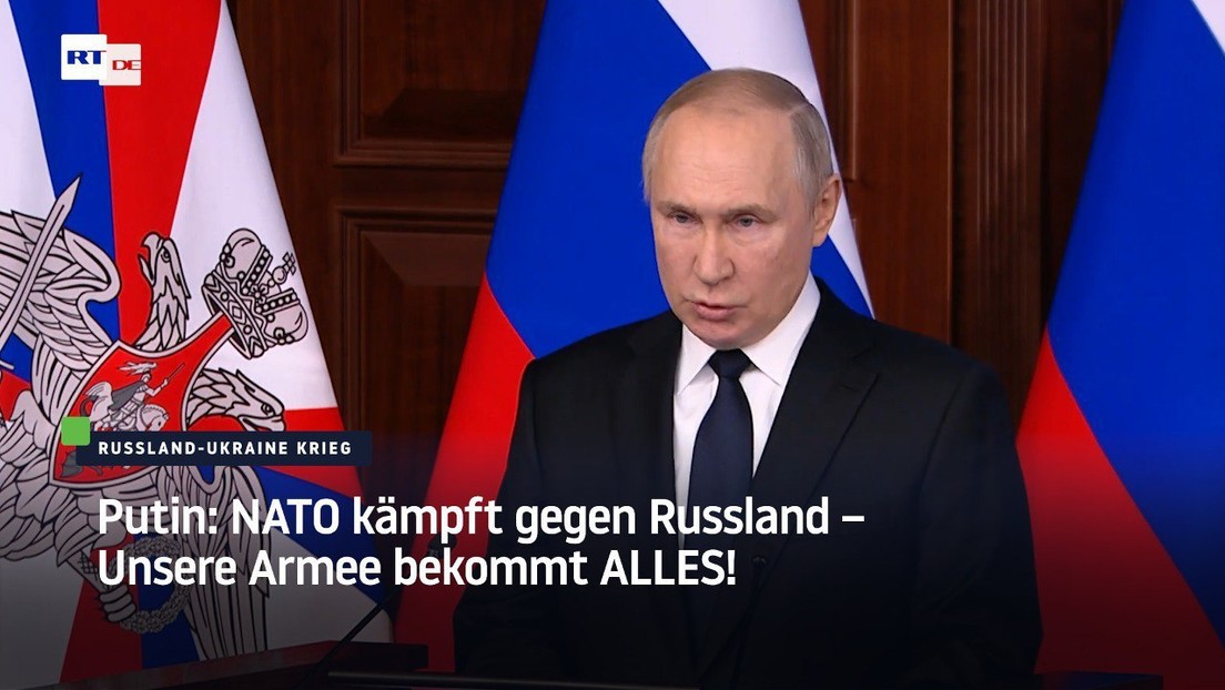 Putin: NATO kämpft gegen Russland – Unsere Armee bekommt alles!