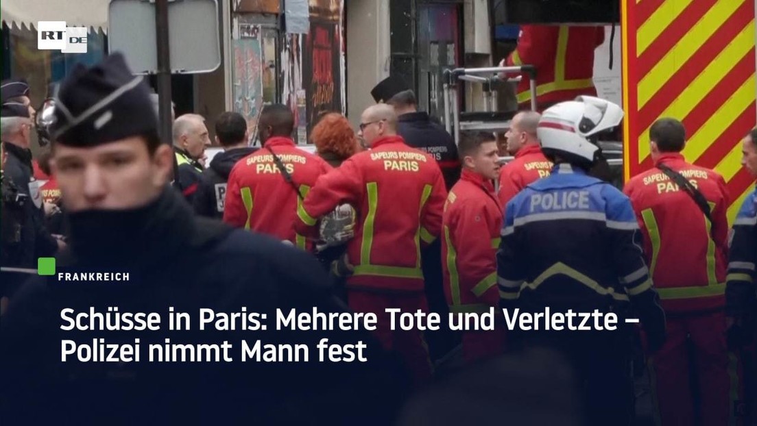 Schüsse in Paris: Mehrere Tote und Verletzte – Polizei nimmt Mann fest