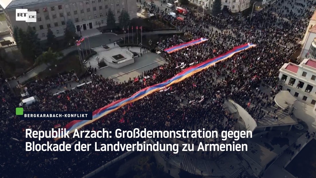 Republik Arzach: Großdemonstration gegen Blockade der Landverbindung zu Armenien