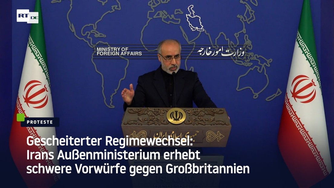 Gescheiterter Regime Change: Irans Außenministerium erhebt schwere Vorwürfe gegen Großbritannien
