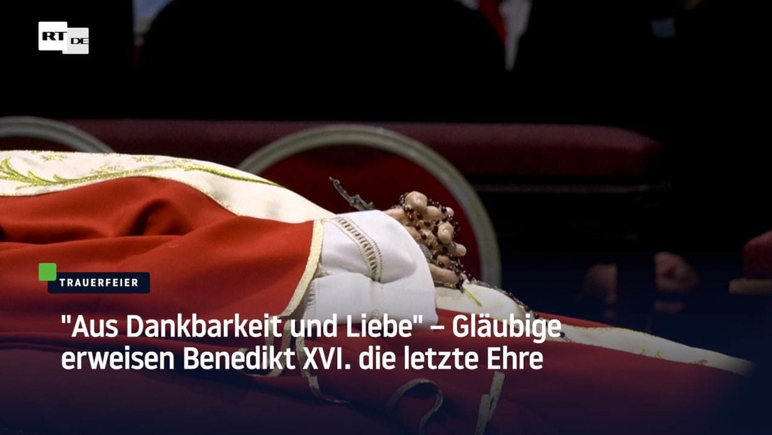 "Aus Dankbarkeit und Liebe" – Gläubige erweisen Benedikt XVI. die letzte Ehre