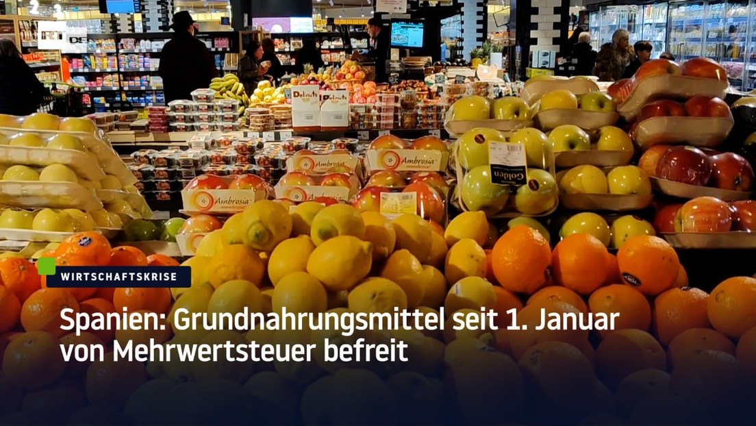Spanien: Grundnahrungsmittel seit 1. Januar von Mehrwertsteuer befreit