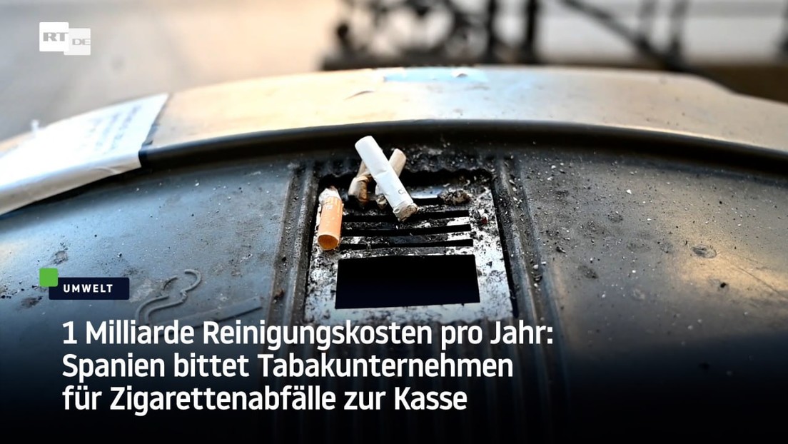 1 Milliarde Euro Reinigungskosten pro Jahr: Spanien bittet Tabakunternehmen zur Kasse