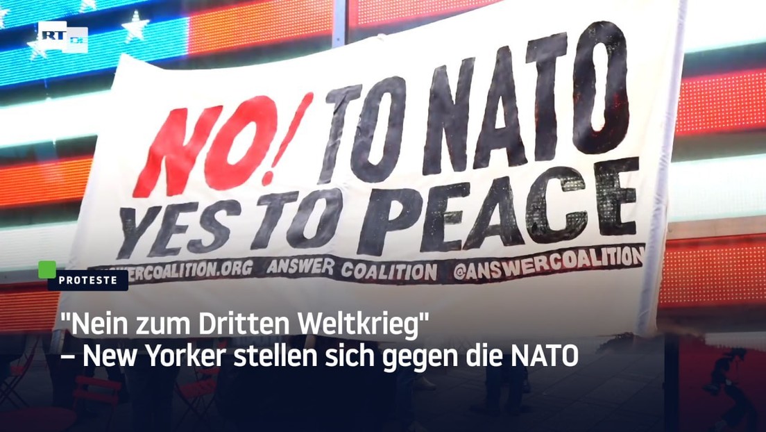 "Nein zum Dritten Weltkrieg" – New Yorker stellen sich gegen die NATO