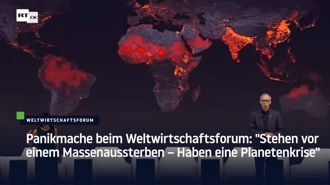 Panikmache beim WEF: "Stehen vor einem Massenaussterben – Haben eine Planetenkrise"