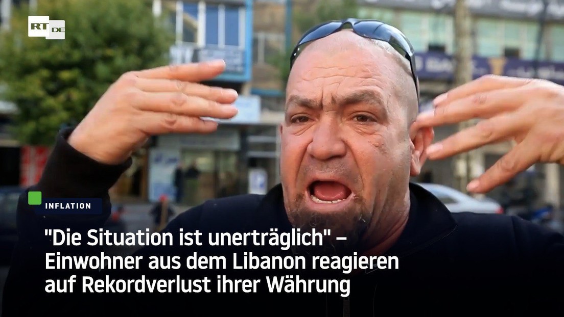 Libanesen reagieren auf Rekordverlust ihrer Währung: "Die Situation ist unerträglich"