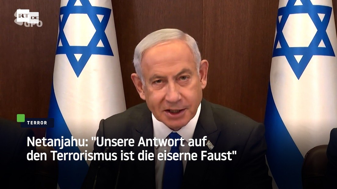 Netanjahu: "Unsere Antwort auf den Terrorismus ist die eiserne Faust"