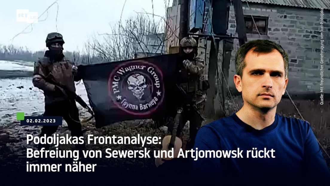 Podoljakas Frontanalyse: Befreiung von Sewersk und Artjomowsk rückt immer näher