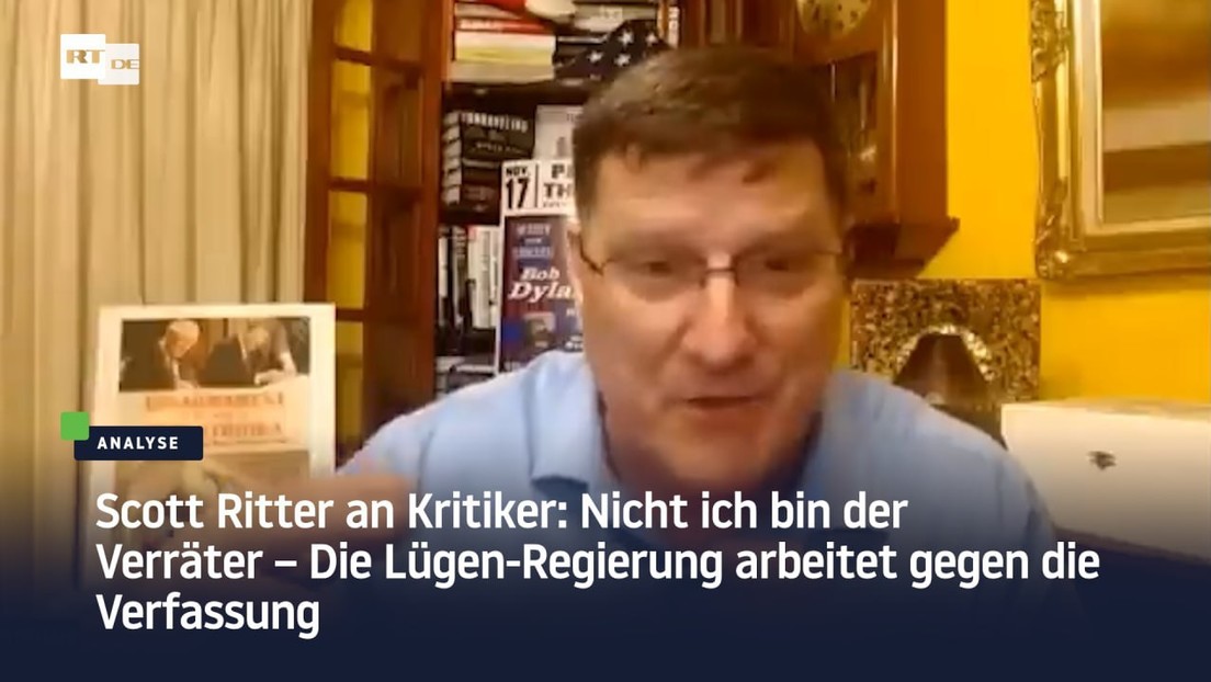 Scott Ritter an Kritiker: Nicht ich bin der Verräter – Lügen-Regierung arbeitet gegen die Verfassung