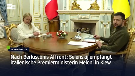 Nach Berlusconis Affront: Selenskij empfängt italienische Regierungschefin Meloni in Kiew