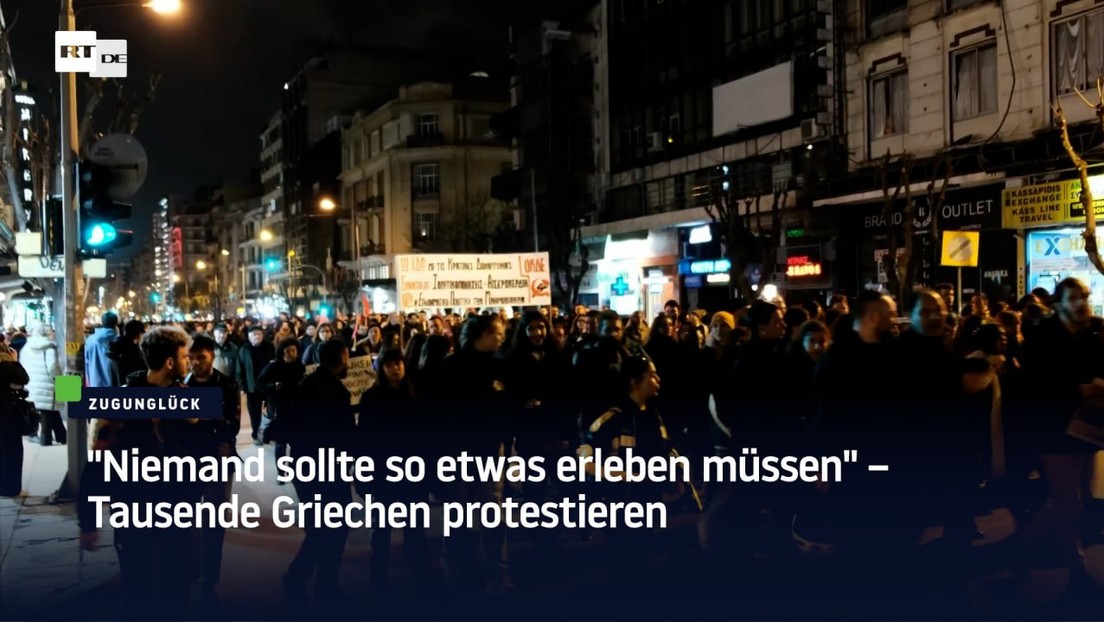 Tausende protestieren in Thessaloniki nach Zugunglück: "Niemand sollte so etwas erleben müssen"