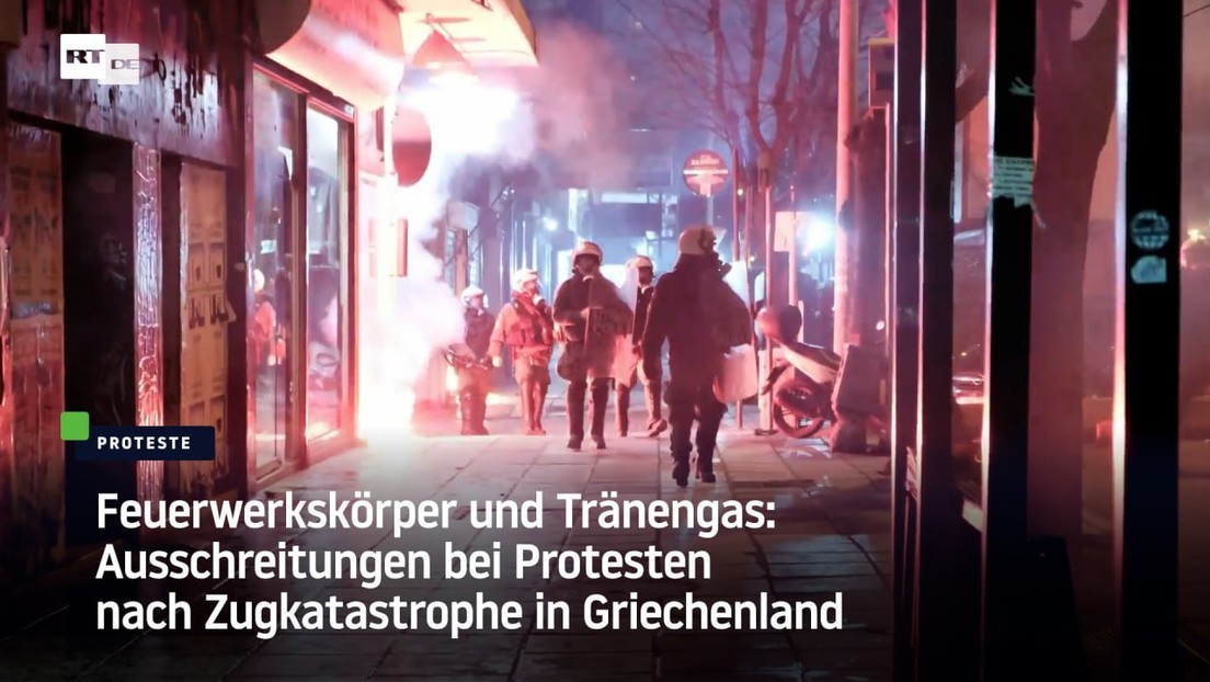 Feuerwerkskörper und Tränengas: Ausschreitungen bei Protesten nach Zugkatastrophe in Griechenland