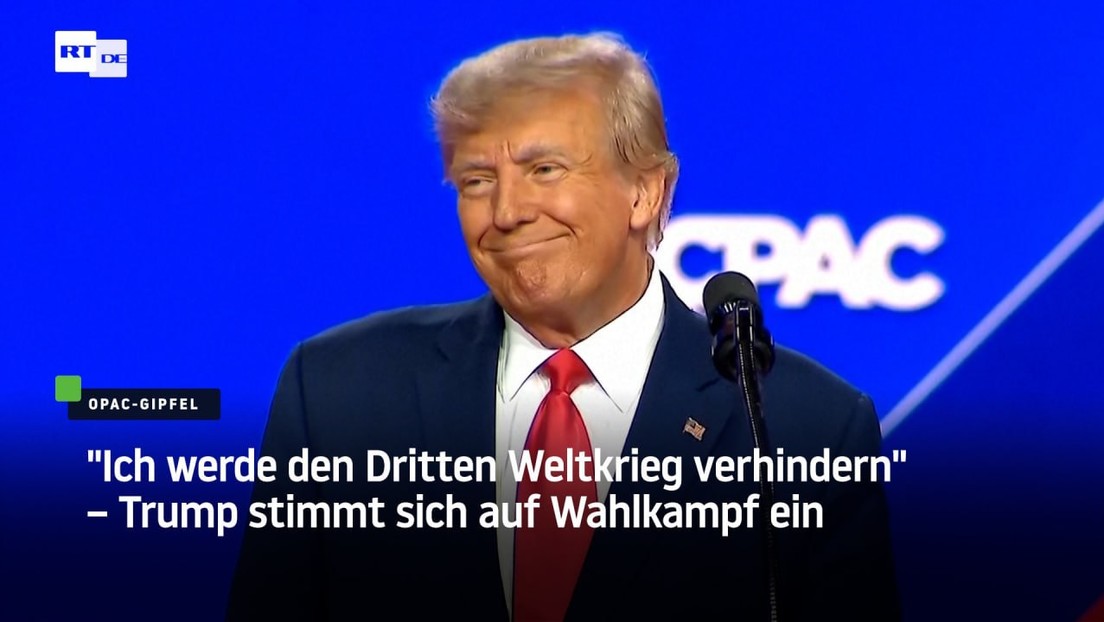 "Ich werde den Dritten Weltkrieg verhindern" – Trump stimmt sich auf Wahlkampf ein